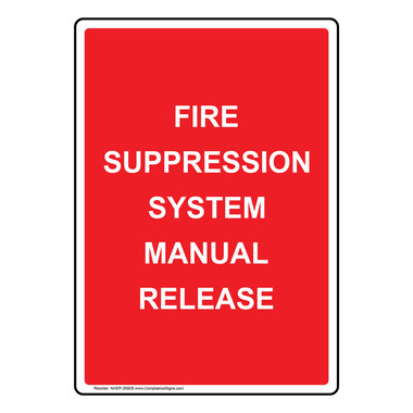 Red Vertical Sign - Fire Suppression System Manual Release