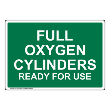 Full Oxygen Cylinders Ready For Use Sign NHE-16851 Cylinders