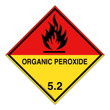 DOT Placard or Label - ORGANIC PEROXIDE 5.2 Hazmat Warning - Yellow