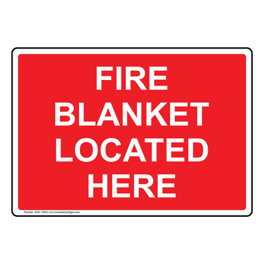 Glow Red Fire Blanket Located Here Sign - Made in USA