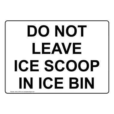 Notice Sign - Please Use Ice Scoop - ANSI - Policies / Regulations