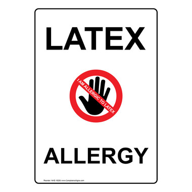 ISO Latex Allergy Sign