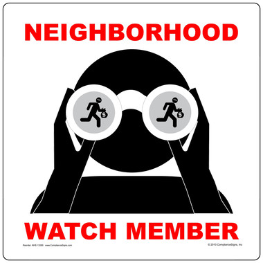 Neighborhood Watch Member Sign NHE-13385