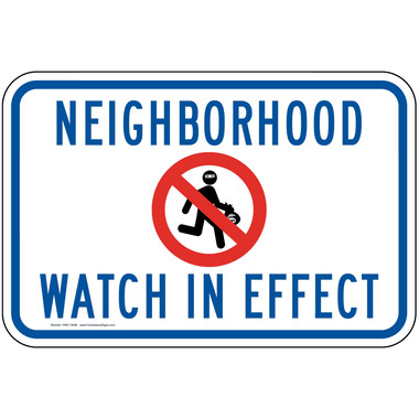 Vertical Sign - Neighborhood Watch - Neighborhood Watch In Effect Sign
