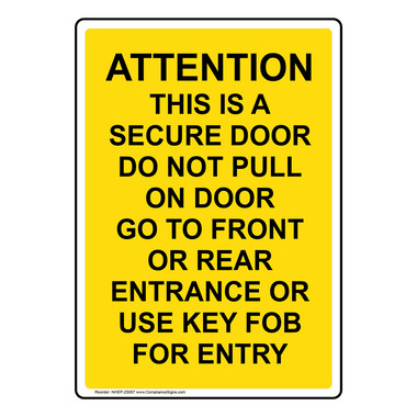 Vertical Sign - No Admittance - This Is A Secure Door