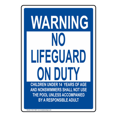 White Vertical Sign - Warning No Lifeguard On Duty Children 14 White Vertical Sign - Warning No Lifeguard On Duty Children 14