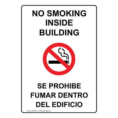 English + Spanish Vertical Sign - No Smoking Inside Building