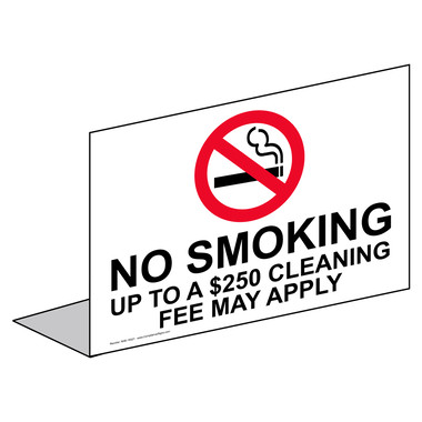 Housekeeping Sign - No Smoking Up To A $250 Cleaning Fee May