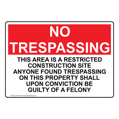 Worksite Sign - This Area Is A Restricted Construction Site