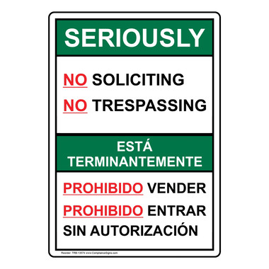 Bilingual Vertical Sign - Seriously No Soliciting No Trespassing