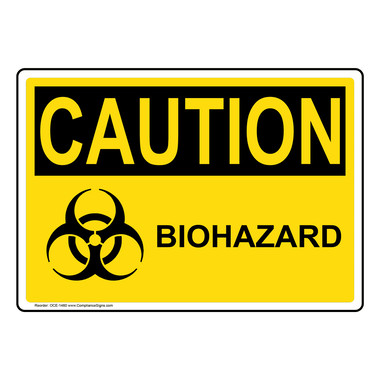 ⚠️おさつ⚠️ OSHA Sign - CAUTION Biohazard Sign - Process Hazards
