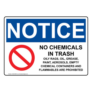 y、Hoonamyのサインです10号です OSHA Sign - NOTICE No Chemicals In Trash - Hazmat