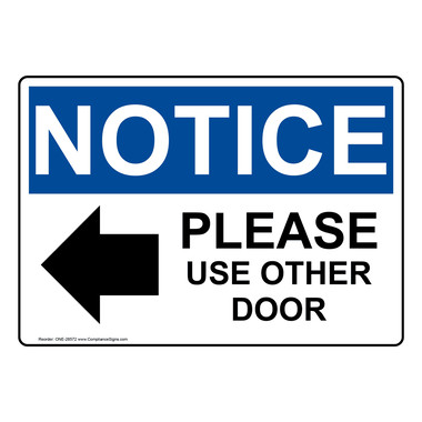 White OSHA Please Use Other Door Sign - Made in USA