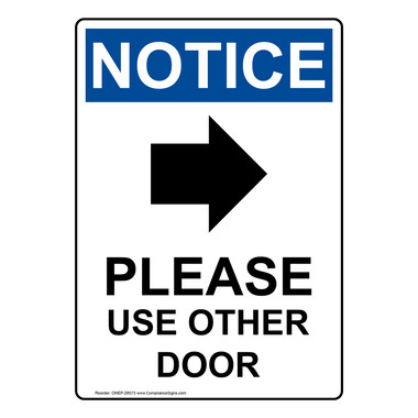 Notice Please Use Other Door Vertical Sign - OSHA