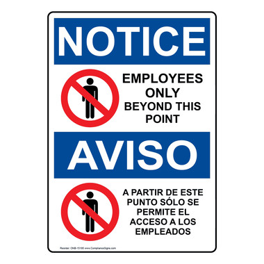 Vertical Employees Only Beyond This Point Bilingual Sign - OSHA NOTICE