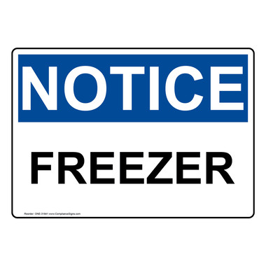 ろーれんすページ Notice Sign - Freezer - OSHA