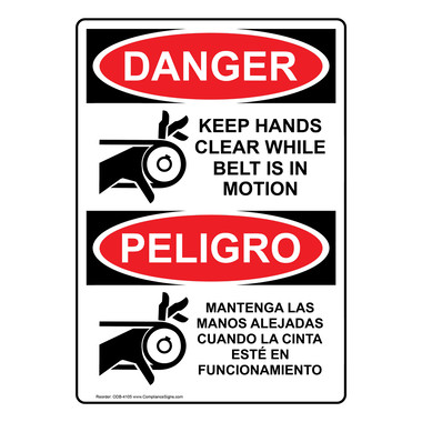Bilingual DANGER/PELIGRO Keep Hands Clear Safety Decal – OSHA Sign – Made In USA