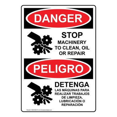 TONAページです Vertical Stop Machinery To Clean Repair Bilingual Sign - OSHA DANGER