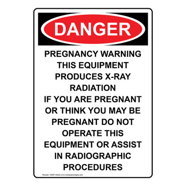 ポスター RT-0597080002 Vertical Pregnancy Warning This Equipment Sign - OSHA DANGER