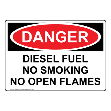 Danger Diesel Fuel No Smoking Open Flames Hazard Sign LABEL DECAL STICKER 