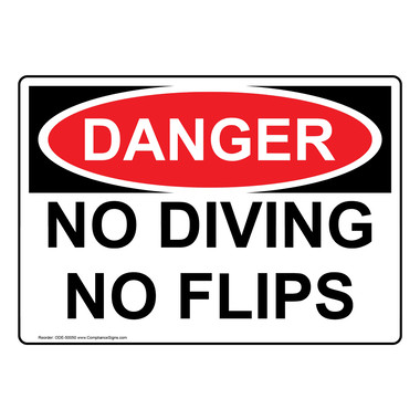 OSHA Sign - DANGER No Diving No Flips - Recreation