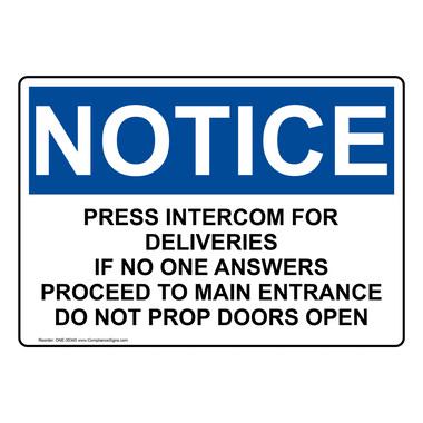 Notice Sign - Press Intercom For Deliveries If No One - OSHA