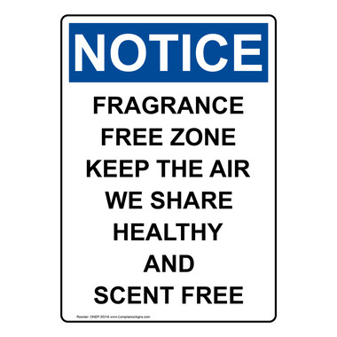 Vertical Fragrance Free Zone Keep The Air Sign - OSHA NOTICE