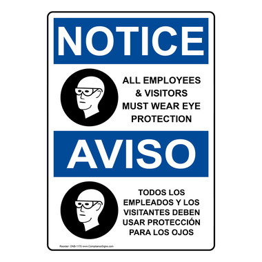 Vertical Wear Eye Protection Bilingual Sign - OSHA NOTICE