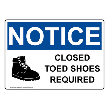 Druipend Profeet nerveus worden OSHA Sign - NOTICE Closed Toed Shoes Required - PPE