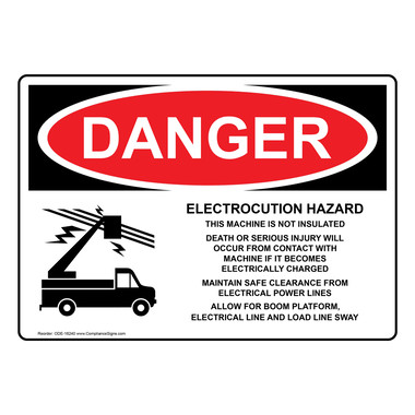 Danger Sign - Electrocution Hazard This Machine - OSHA