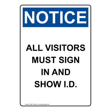 Vertical All Visitors Must Sign In And Show I.D. Sign - OSHA NOTICE