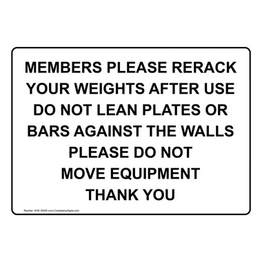 Signage Re Rack The Weights Recreation Sign Members Please