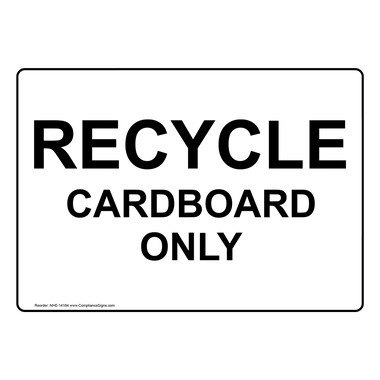 Cardboard Recycling Sign