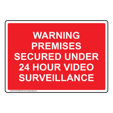 Red Security Notice Signs