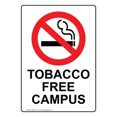 tobacco free symbol Vertical Sign - Tobacco Free Campus