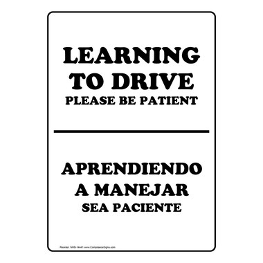 English + Spanish Vertical Sign - Learning To Drive Please Be Patient