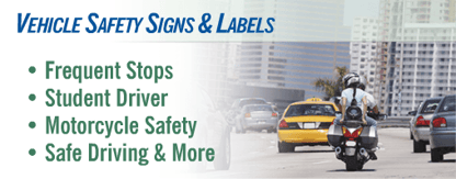 $Vehicle Safety Signs & Labels