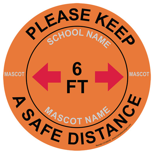 Orange Please Keep A Safe Distance 6 Ft Round Floor Label with School Name and Mascot CS166542