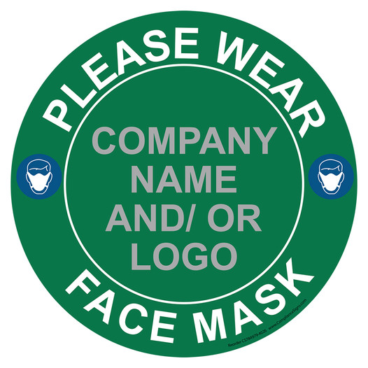 Green Please Wear Face Mask Round Floor Label with Company Name and / or Logo CS784979