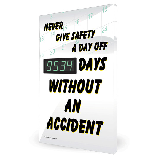Never Give Safety A Day Off __ Days Digital Safety Scoreboard, 28x20 in. Aluminum