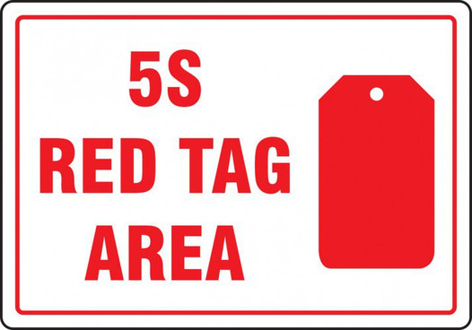 5S Red Tag Area Sign with Tag Image 40S4072