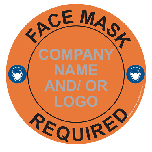 Orange Face Mask Required Round Floor Label with Company Name and / or Logo CS970187