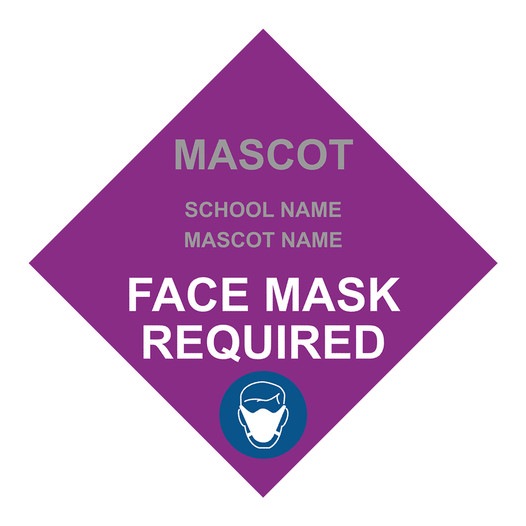 Purple Face Mask Required Diamond Floor Label with School Name and Mascot CS693724