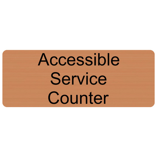 Copper Engraved Accessible Service Counter Sign EGRE-17822_Black_on_Copper