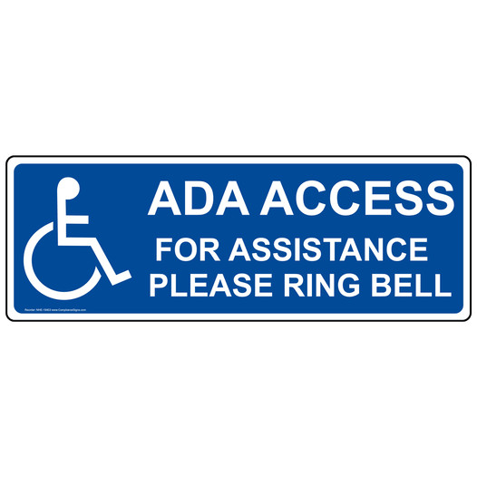 ADA Access For Assistance Please Ring Bell Sign With Symbol NHE-19403