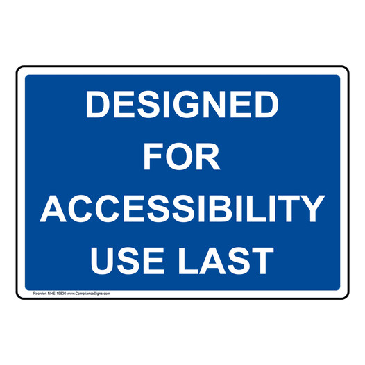 Designed For Accessibility Use Last Sign NHE-19830
