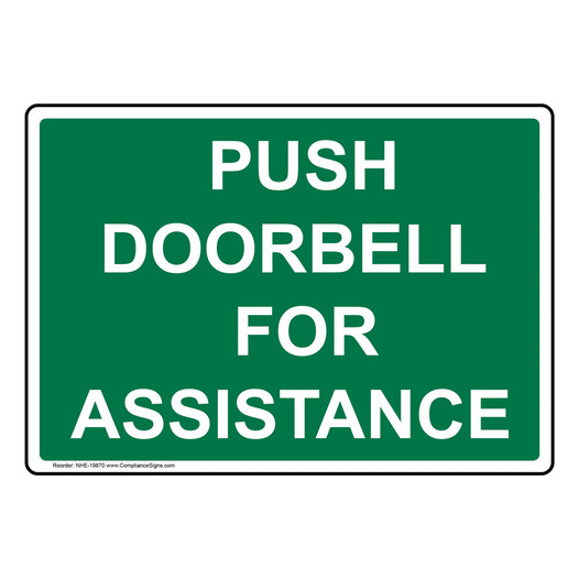 Push Doorbell For Assistance Sign NHE-19870