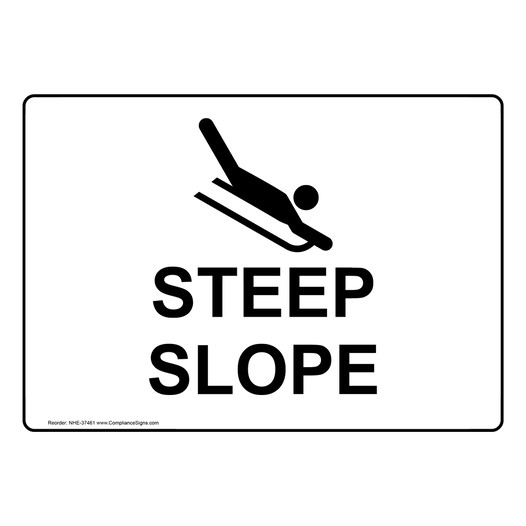 Steep Slope Sign With Symbol NHE-37461