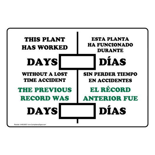 Days Without Lost Time Accident Plant Bilingual Sign NHB-8507