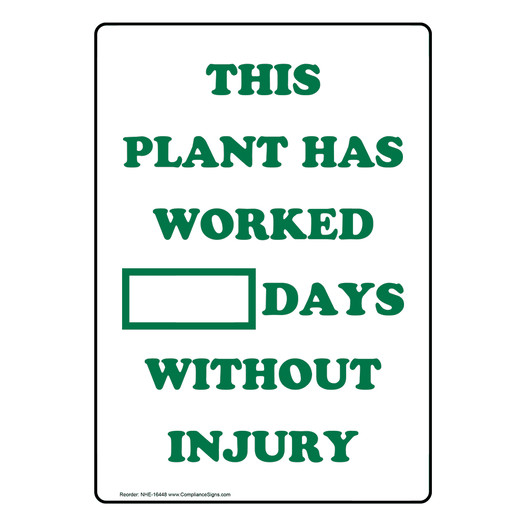 Days Without Lost Time Accident Plant Sign NHE-16448